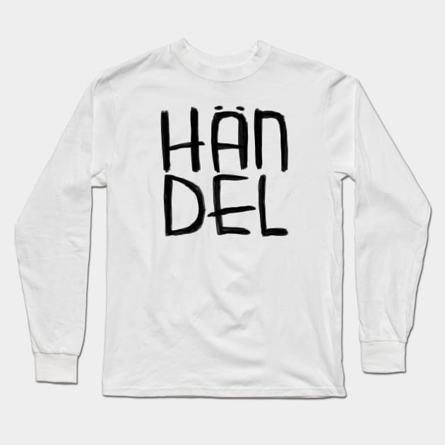 Composer Handel Long Sleeve T-Shirt by badlydrawnbabe